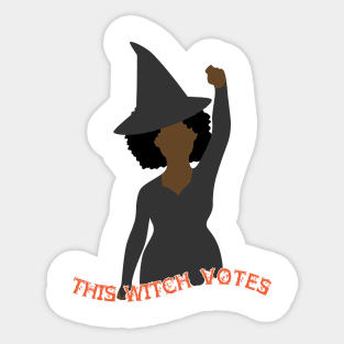 This Witch Votes-Black Woman! Sticker